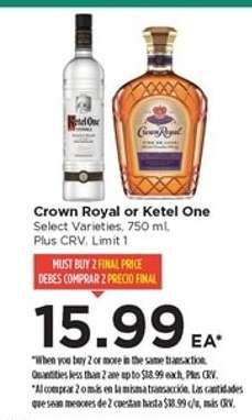 Crown Royal or Ketel One