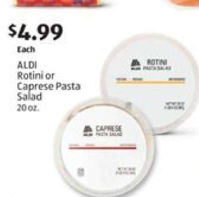 ALDI Rotini or Caprese Pasta Salad