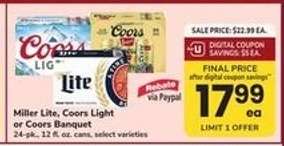 Miller Lite, Coors Light or Coors Banquet*