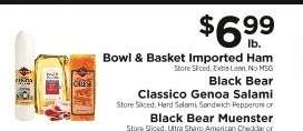 Bowl & Basket Imported Ham, Black Bear Classico Genoa Salami, Black Bear Muenster