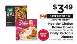 Healthy Choice Power Bowls / Dolly Parton's Dinners