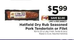 Hatfield Dry Rub Seasoned Pork Tenderloin or Filet
