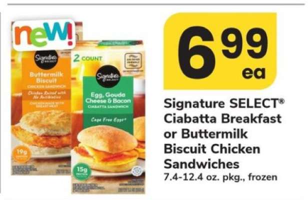 Signature SELECT Ciabatta Breakfast or Buttermilk Biscuit Chicken Sandwiches
