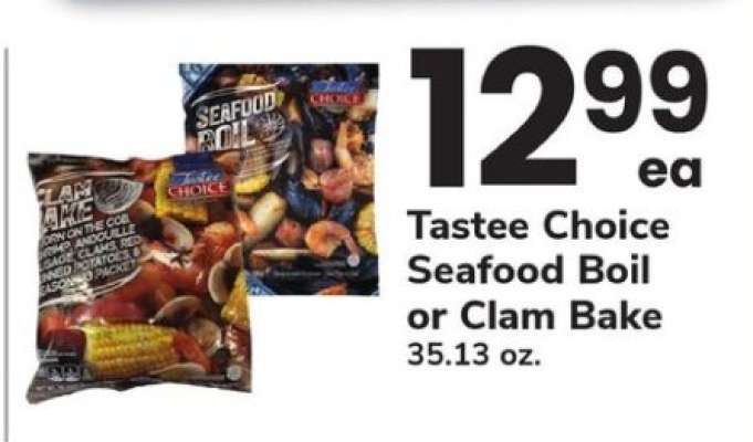 Tastee Choice Seafood Boil or Clam Bake