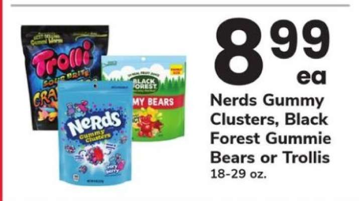 Nerds Gummy Clusters, Black Forest Gummie Bears or Trollis