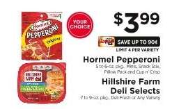 Hormel Pepperoni / Hillshire Farm Deli Selects