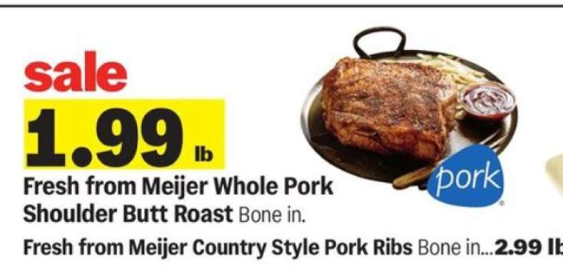 Fresh from Meijer Whole Pork Shoulder Butt Roast