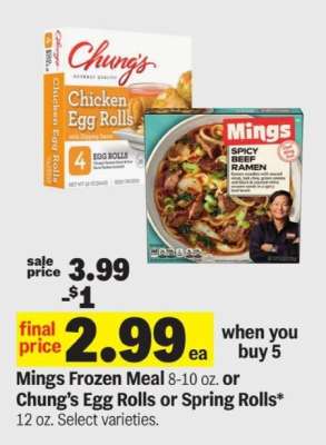 Mings Frozen Meal or Chung’s Egg Rolls or Spring Rolls