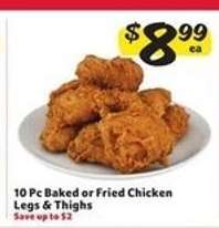 10 Pc Baked or Fried Chicken Legs & Thighs