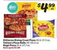 DiGiorno Rising Crust Pizza, Totino's Pizza Rolls, or Ragú Pizza