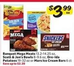 Banquet Mega Meats, Scott & Jon's Bowls, Ore-Ida Potatoes, Mars Ice Cream Bars