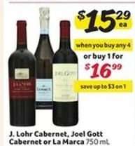 J. Lohr Cabernet, Joel Gott Cabernet or La Marca