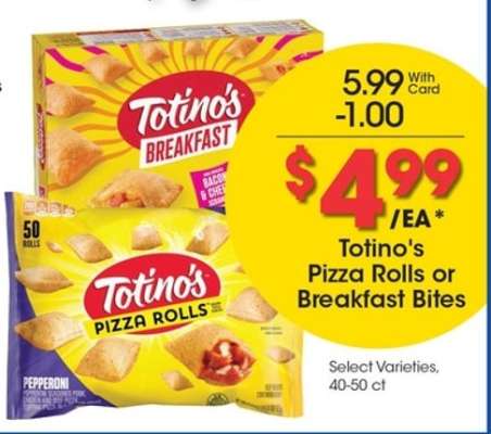 Totino's Pizza Rolls or Breakfast Bites