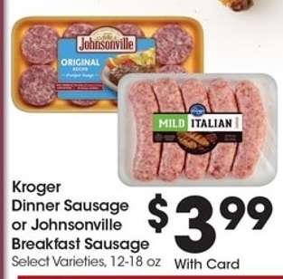 Kroger Dinner Sausage or Johnsonville Breakfast Sausage