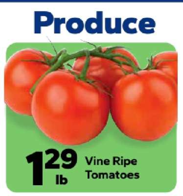 Vine Ripe Tomatoes