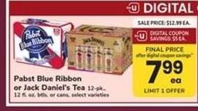 Pabst Blue Ribbon or Jack Daniel's Tea