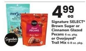 Signature SELECT Brown Sugar or Cinnamon Glazed Pecans or Overjoyed Trail Mix