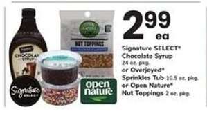 Signature SELECT Chocolate Syrup or Overjoyed Sprinkles Tub or Open Nature Nut Toppings