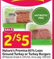 Nature's Promise 85% Lean Ground Turkey or Turkey Burgers