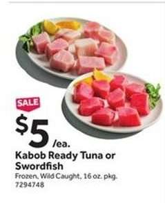 Kabob Ready Tuna or Swordfish