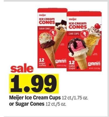 Meijer Ice Cream Cups or Sugar Cones