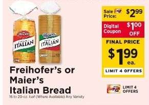 Freihofer's or Maier's Italian Bread