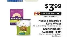 Maria & Ricardo’s Keto Wraps, Crunchmaster Avocado Toast