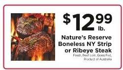 Nature’s Reserve Boneless NY Strip or Ribeye Steak