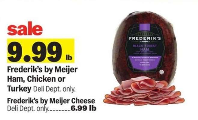 Frederik's by Meijer Ham, Chicken or Turkey