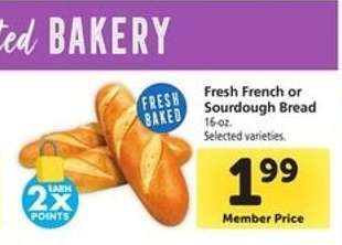 Fresh French or Sourdough Bread