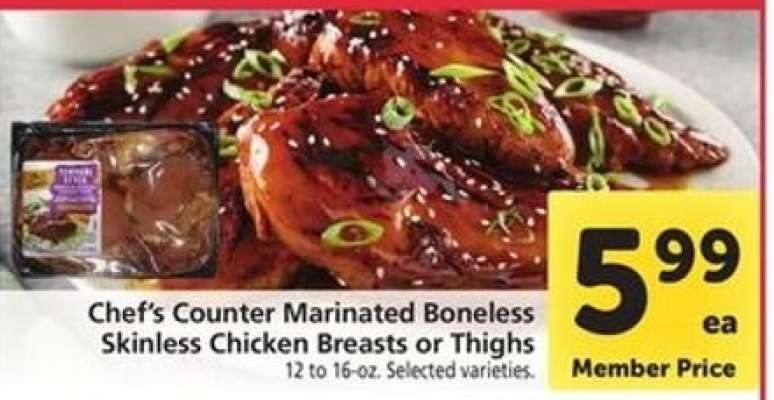 Chef's Counter Marinated Boneless Skinless Chicken Breasts or Thighs