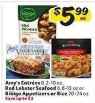 Amy's Entrées, Red Lobster Seafood, Bibigo Appetizers or Rice