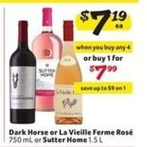 Dark Horse or La Vieille Ferme Rosé or Sutter Home