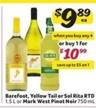 Barefoot, Yellow Tail or Sol Rita RTD