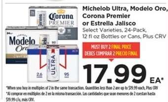 Michelob Ultra, Modelo Oro, Corona Premier or Estrella Jalisco
