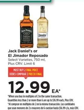 Jack Daniel's or El Jimador Reposado