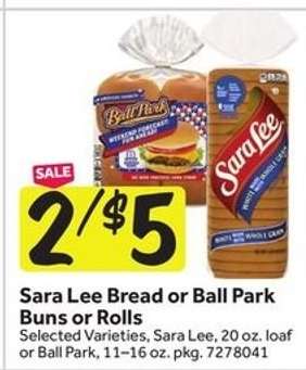 Sara Lee Bread or Ball Park Buns or Rolls