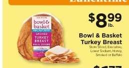 Bowl & Basket Turkey Breast