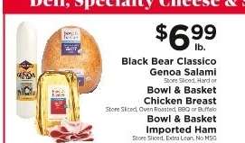 Black Bear Classico Genoa Salami, Bowl & Basket Chicken Breast, Bowl & Basket Imported Ham