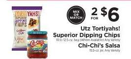 Utz Tortiyahs! Superior Dipping Chips & Chi-Chi’s Salsa