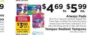 Always Pads / Tampax Radiant Tampons