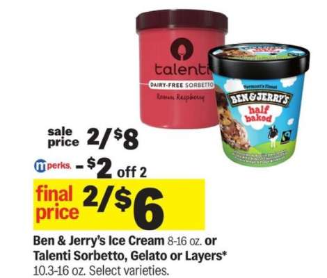 Ben & Jerry’s Ice Cream or Talenti Sorbetto, Gelato or Layers