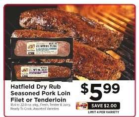 Hatfield Dry Rub Seasoned Pork Loin Filet or Tenderloin