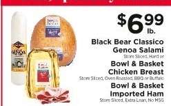 Black Bear Classico Genoa Salami, Bowl & Basket Chicken Breast, Bowl & Basket Imported Ham