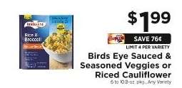 Birds Eye Sauced & Seasoned Veggies or Riced Cauliflower
