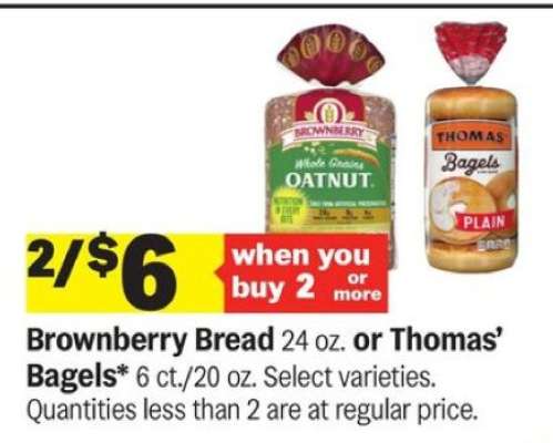 Brownberry Bread or Thomas' Bagels