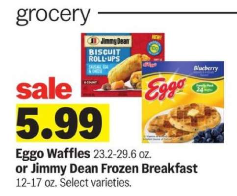 Eggo Waffles or Jimmy Dean Frozen Breakfast