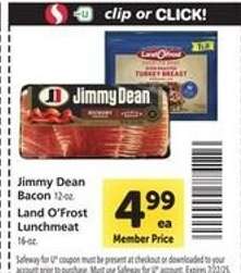Jimmy Dean Bacon / Land O'Frost Lunchmeat