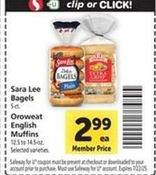 Sara Lee Bagels or Oroweat English Muffins