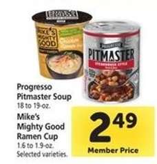 Progresso Pitmaster Soup / Mike's Mighty Good Ramen Cup